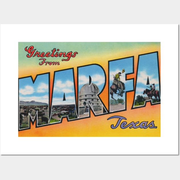Greetings from Marfa, Texas - Vintage Large Letter Postcard Wall Art by Naves